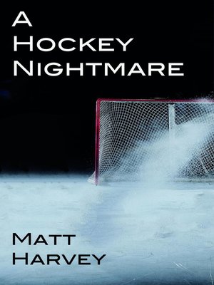 cover image of A Hockey Nightmare